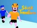 Spiel Stocktransformation Online