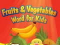 Spiel Wörter über Früchte und Gemüse für Kinder Online