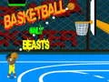 Spiel Nur Bestien im Basketball Online Spiel Nur Bestien im Basketball Online