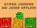 Spiel Hyper Springer Herr Jump offline Online