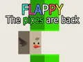 Spiel Flappy: Die Rohre sind zurück Online