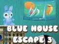 Spiel Blaues Haus Flucht 3 Online