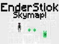 Spiel EnderStick Himmelkarte Online