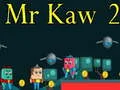 Spiel Herr Kaw 2 Online