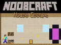 Spiel Noobcraft: Hausflucht Online