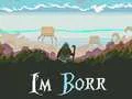 Spiel Ich bin Borr Online Spiel Ich bin Borr Online