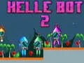 Spiel Helle Bot 2 Online