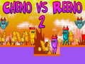 Spiel Cheno gegen Reeno 2 Online