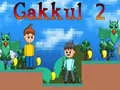 Spiel Gakkul 2 Online