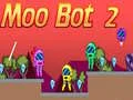 Spiel Moo Bot 2 Online