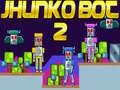 Spiel Jhunko Bot 2 Online