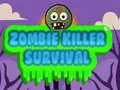 Spiel Zombie Killer Überleben Online