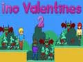 Spiel Ino Valentines 2 Online