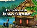 Spiel Verbotenes Land: Das Geheime Experiment Online