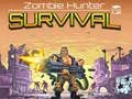 Spiel Zombie-Jäger: Überleben Online