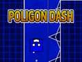 Spiel Polygon Dash Online