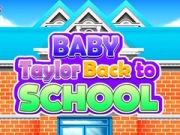 Spiel Baby Taylor Zurück zur Schule Online