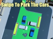 Spiel Wischen, um die Autos zu parken Online