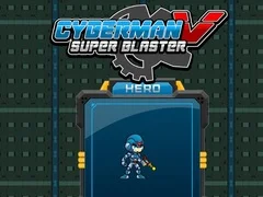 Spiel Cybermann gegen Super Blaster Online Spiel Cybermann gegen Super Blaster Online