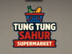 Spiel Tung Tung Sahur Supermarkt Online
