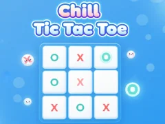 Spiel Chill Tic Tac Toe Online