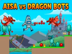 Spiel Aisa gegen Dragon Bots Online