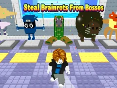 Spiel Stehlen Sie Brainrotts von Bossen Online