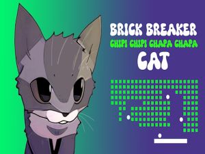 Spiel Ziegelbrecher Chipi Chipi Chapa Chapa Katze Online