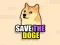 Spiel Speichern Sie den Doge Online