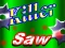 Spiel Killer-Säge Online