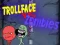 Spiel Trollface Gegen Zombies Online