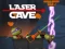 Spiel Laserhöhle Online
