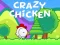 Spiel Verrücktes Hühnchen Online