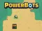 Spiel Powerbots Online