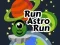Spiel Lauf Astro Lauf Online