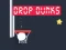 Spiel Drop Dunks Online