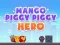 Spiel Mango Schweinchen Hero Online