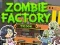 Spiel Zombie-Fabrik Tycoon Online