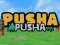 Spiel Pusha Pusha Online