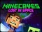 Spiel Minecaves Verloren im Weltraum Online