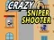 Spiel Verrückter Sniper-Schütze Online