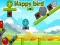 Spiel Glücklicher Vogel Online