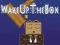 Spiel Wecke die Box Online