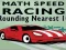 Spiel Mathe-Speed-Racing: Runden auf 10 Online