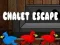 Spiel Chalet Flucht Online