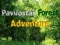 Spiel Das Pavilostas-Waldabenteuer Online