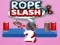 Spiel Seil Durchtrennen 2 Online