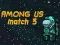 Spiel Among Us Match 3 Online