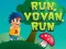 Spiel Renn Vovan renn Online