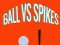 Spiel Ball gegen Stacheln Online